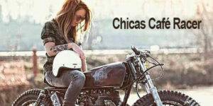 Motoclubs México.com - Chicas Café Racer mini