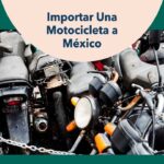 Cómo importar una motocicleta a México