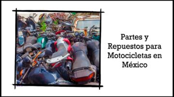 Partes y Repuestos para Motocicletas en México