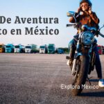 rutas de aventura en moto que México tiene para ofrecer