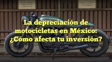La depreciación de motocicletas en México: ¿Cómo afecta tu inversión?