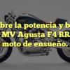 Descubre la potencia y belleza de la MV Agusta F4 RR: una moto de ensueño.