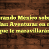 Explorando México sobre dos ruedas: Aventuras en moto que te maravillarán